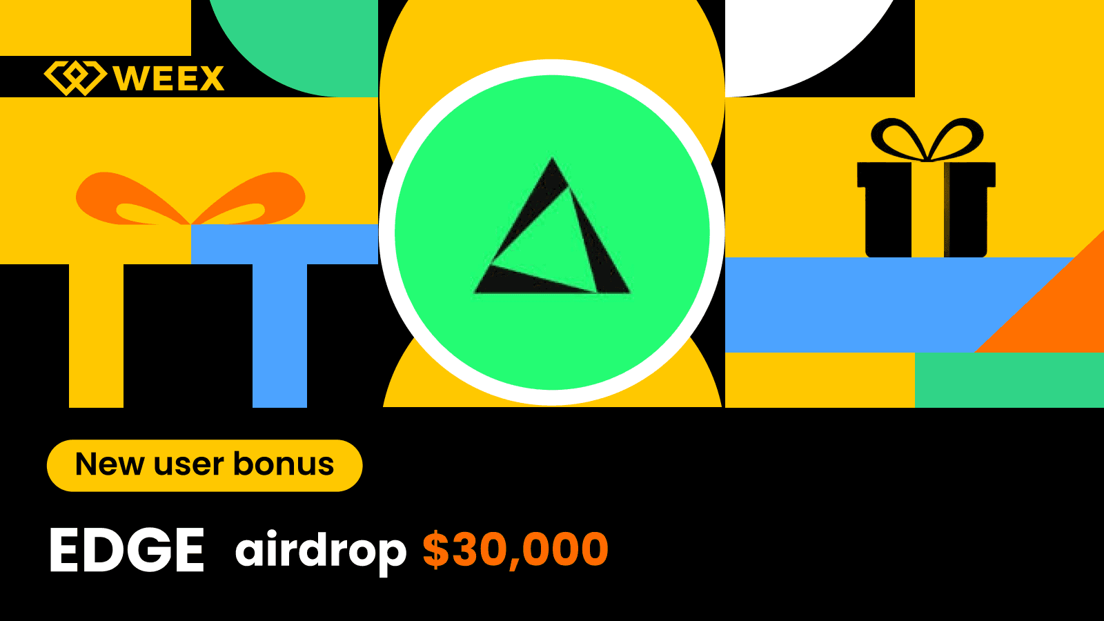 WEEX EDGE Airdrop 2026: Chia sẻ 30.000 USDT