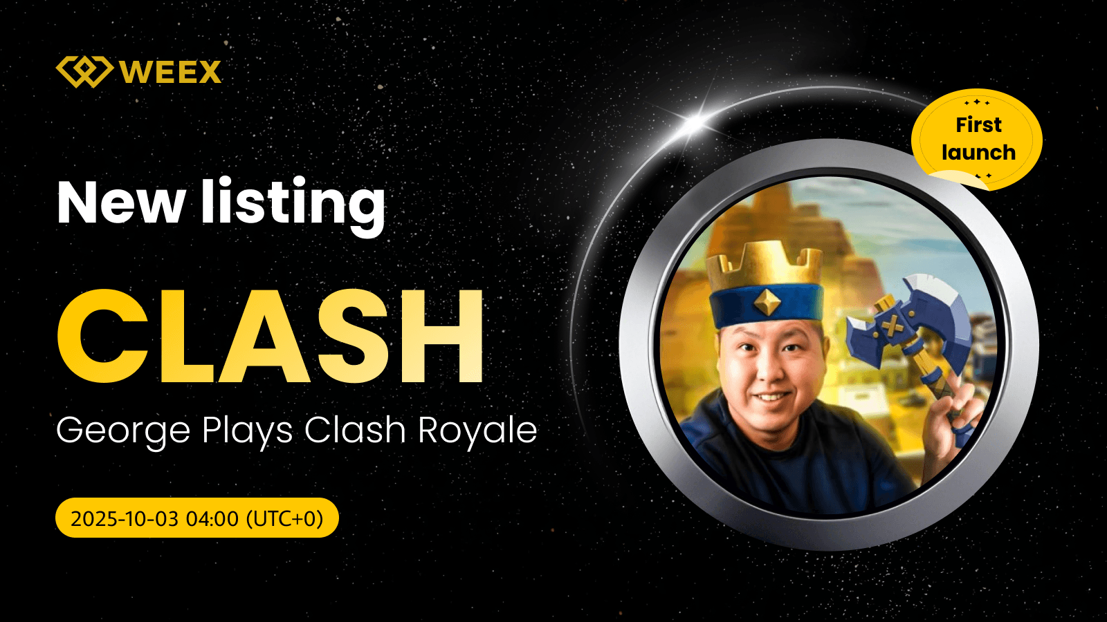 George Plays Clash Royale (CLASH) được niêm yết trên sàn giao dịch WEEX
