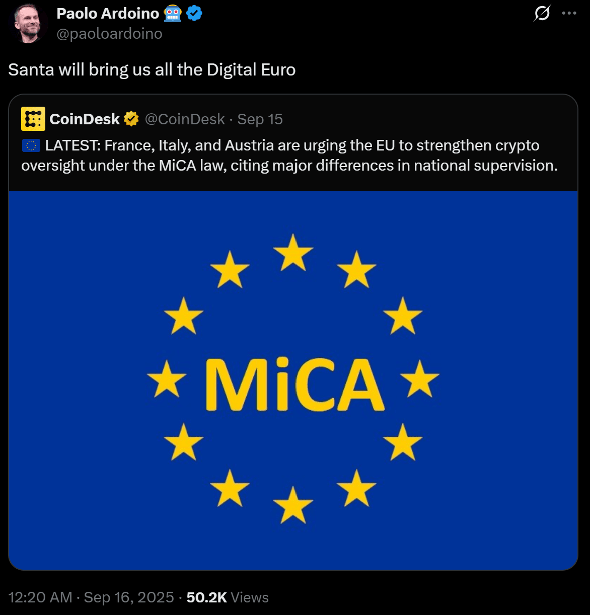 Paolo Ardoino 关于“数字欧元”的推文，附带关于更严格 MiCA 监管的 CoinDesk 帖子；欧盟旗帜上有黄色“MiCA”字样。