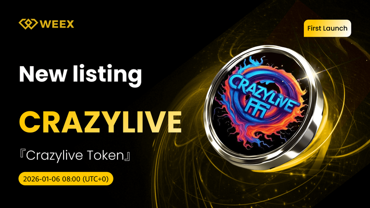 CRAZYLIVE USDT 对: 疯狂生活代币在WEEX上榜