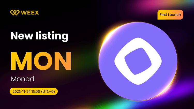 全球首发：Monad (MON) 已上线 WEEX 并开启 MON USDT 交易对