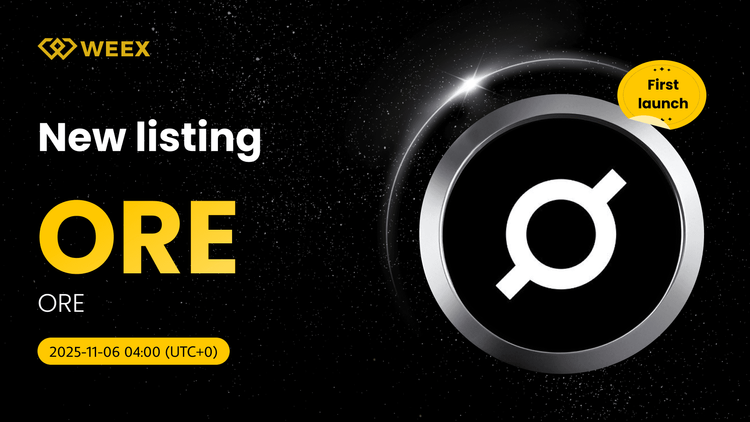 ORE/USDT 首发上线：ORE 代币上线 WEEX 现货