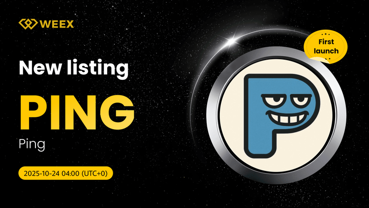 PING USDT 现在在 WEEX 上线：Ping (PING) 代币上市