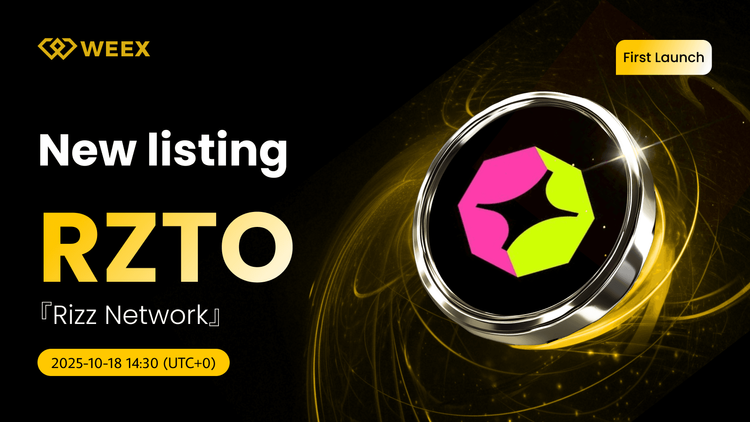 RZTO USDT Now Live on WEEX: Rizz Network (RZTO) 硬币列表