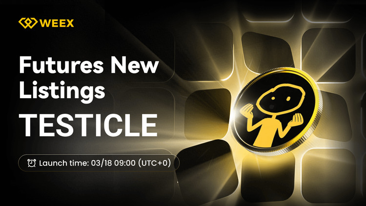 TESTICLE USDT 上線 WEEX：全新 TESTICLE 合約交易對