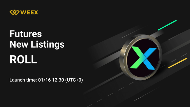 WEEX期貨新上市：RollX (ROLL) USDT 永續合約