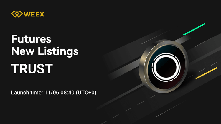 WEEX 合约上线 TRUST/USDT 永续合约