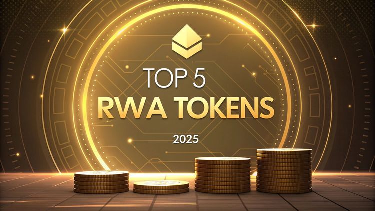 一文了解加密貨幣領域的RWA， 附2025年4月值得關注的五大RWA加密貨幣