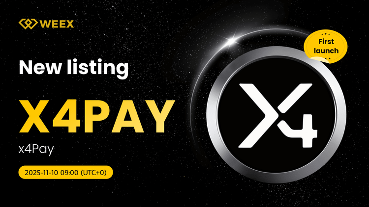 x4Pay (X4PAY) USDT 上线 WEEX 现货交易